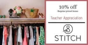 10% for teacher appreciation at stitch