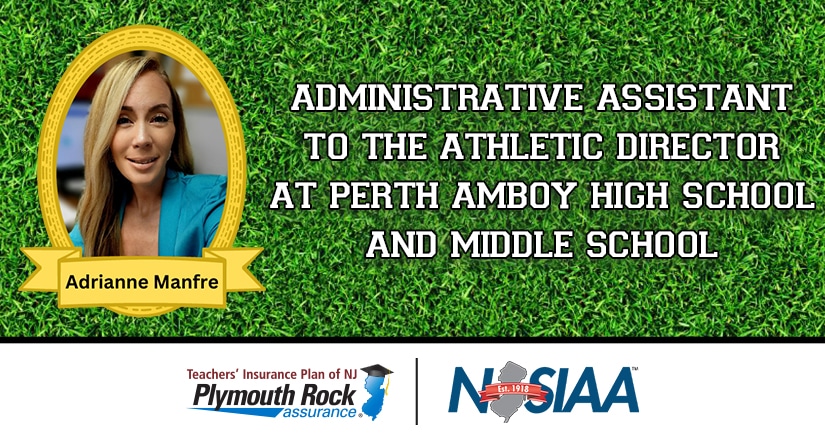 Adrianne Manfre, Administrative Assistant to the Athletic Director, Perth Amboy High School